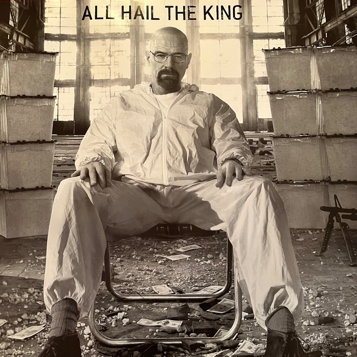 BREAKING BAD poster--ALL HAIL THE KING--walter white bryan