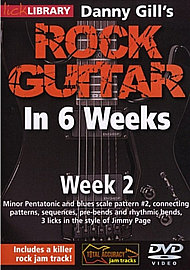 Rock Guitar In 6 Weeks with Danny Gill - Week 2 (DVD, 2012)
