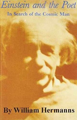 Einstein and the Poet: In Search of - Paperback, by Hermanns William - Very Good