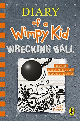 Diary of a Wimpy Kid: Wrecking Ball (Book 14) By Jeff Kinney