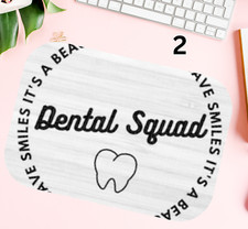 Dental Mouse pad - Ships from USA - 9.25 X 7.75