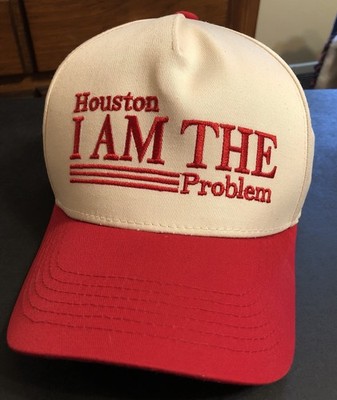 Houston I Am The Problem Hat Snap Back Red White Funky Junque Slogan Women Kids