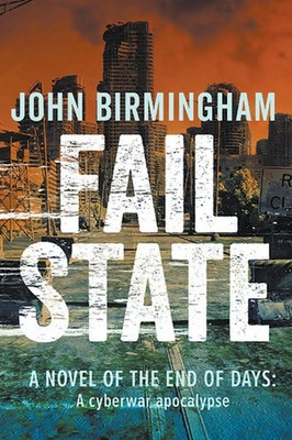 Fail State John Birmingham Taschenbuch Englisch 2023 John Birmingham