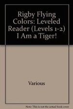 I Am a Tiger! (Rigby Flying Colors, Magenta)