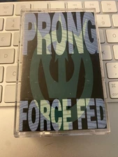 Prong *Force Fed *cassette tape *VG+/NM *1989 *In-Effect *3004-4 *THRASH METAL