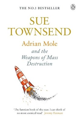 Adrian Mole and The Weapons of Mass Destruction (Adrian Mole... by Townsend, Sue