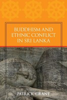 Buddhism And Ethnic Conflict In Sri Lanka | Patrick Grant | Taschenbuch | 2010