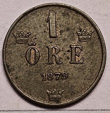 1879 SWEDEN 1 ORE - High Grade - Low Mintage - Key High Value