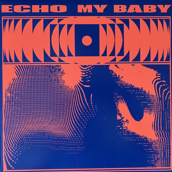 My Baby Echo LP Vinyl NEW
