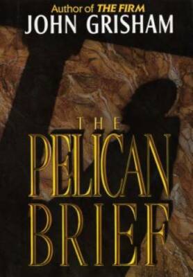 The Pelican Brief - Hardcover By Grisham, John - ACCEPTABLE