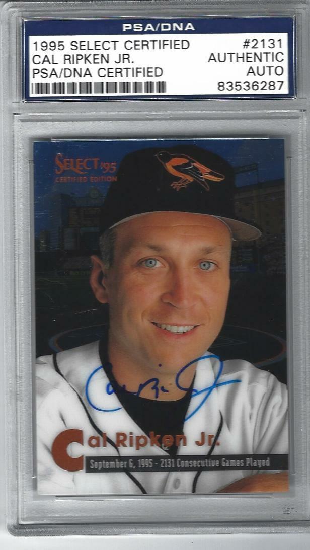 1995 CAL RIPKEN, JR., PSA/DNA SELECT CERTIFIED AUTHENTIC AUTOGRAPH ON CARD #2131