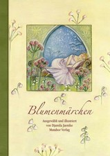 Blumenmärchen: Siebzig Blumenmärchen in sie...