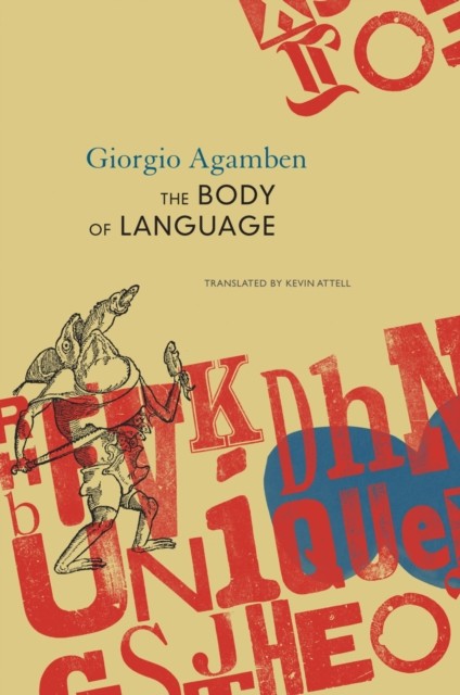 The Body Of Language : Esperruquancluzelubelouzerirelu Giorgio Agamben - Image 4