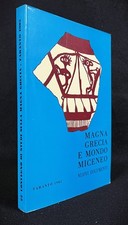 Magna Grecia e mondo miceneo XXII° Taranto - Istituto storia Magna Grecia 1982