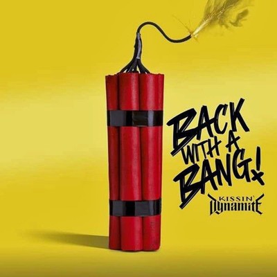 KISSIN DYNAMITE - Back With A Bang DIGI CD NEU!
