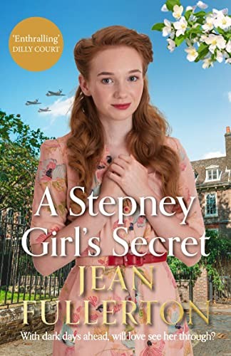 A Stepney Girl's Secret: Volume 1 (The Stepney Girls)-Jean Fulle