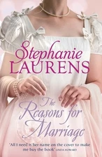 The Reasons for Marriage by Stephanie Laurens