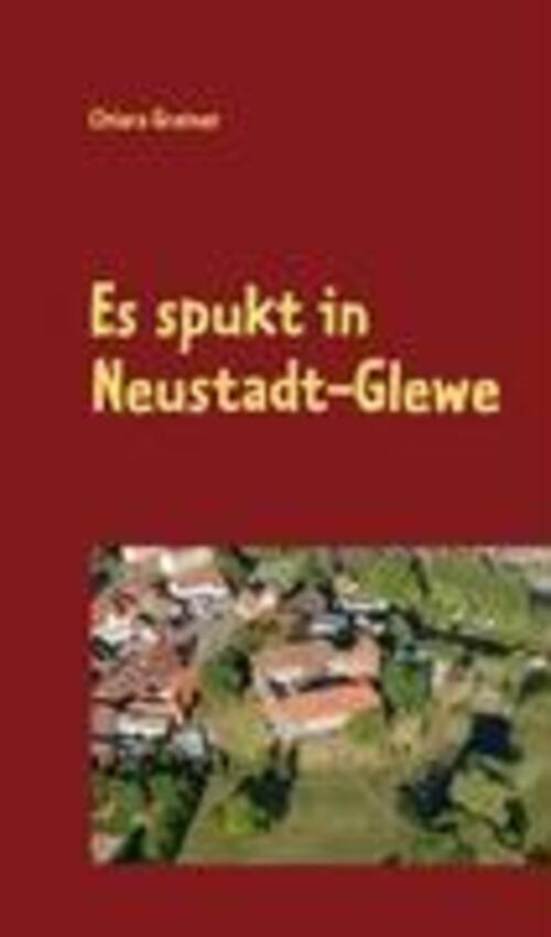 Thumbnail - Es Spukt In Neustadt-glewe Chiara Greiner Taschenbuch Paperback 52 S.