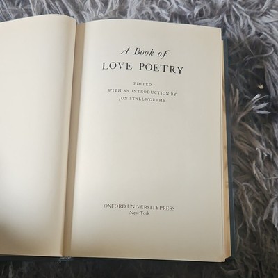 Oxford University Press A Book of Love Poetry Hardcover by Jon Stallworthy