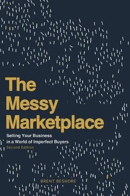 Brent Beshore The Messy Marketplace (Paperback) (UK IMPORT)