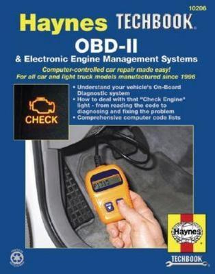 The Haynes OBD-II & Electronic Engine Management Systems Manual
