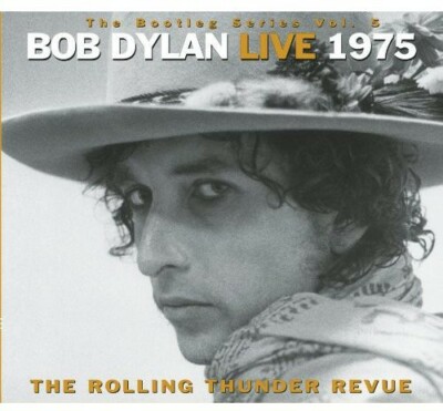 Bootleg Series, Vol. 5: Bob Dylan Live 1975 - The Rolling Thunder Revue by...