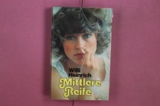 351040 Willi Heinrich MITTLERE REIFE C. Bertelsmann Verlag HC