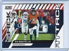 2025 Panini Score Nik Bonitto Sack Attack Insert Card 🏈Denver Broncos🏈