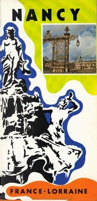 Nancy : France - Lorraine [Faltblatt / Stadtführer] / Office de tourisme syndica