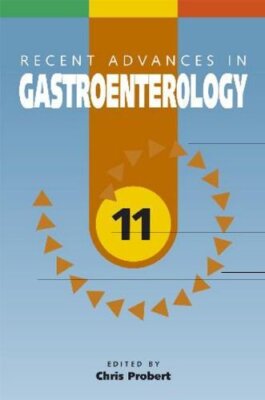 Recent Advances in Gastroenterology: 11 (Recent Advances Series)