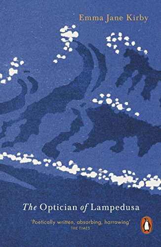 The Optician of Lampedusa,Emma Jane Kirby- 9780141985220