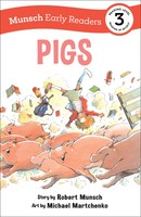Pigs Early Reader | Robert Munsch | Englisch | Buch | Gebunden | 2022