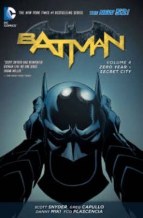 Batman Vol. 4: Zero Year- Secret City (The New 52) by Scott Snyder...