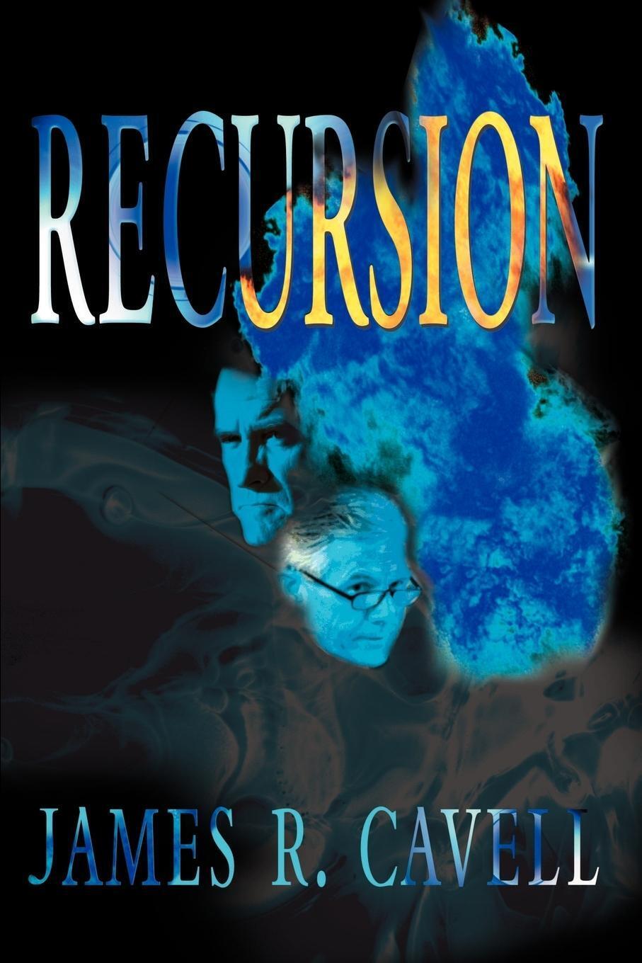 Thumbnail - James R. Cavell | Recursion | Taschenbuch | Englisch (2000) |