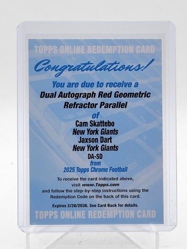 2025 Topps Chrome Cam Skattebo/Jaxson Dart Dual Autographs (RAW)