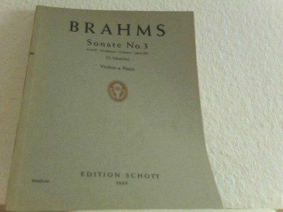Sonate No. 3  d-moll/re-mineur/d-minor/opus 108. Violine und Piano Edition Schot
