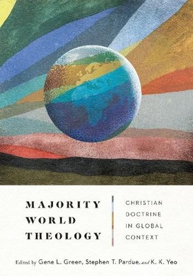 Majority World Theology  Christian Doctrine in Global Contex... - 9780830831807