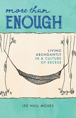 More than Enough Lee Hull Moses Taschenbuch Kartoniert / Broschiert Englisch