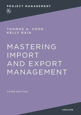 Mastering Import and Export Management | Thomas Cook | Taschenbuch | Englisch