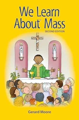 We Learn About  Mass, Second Edition - Paperback, by Gerard Moore - Good