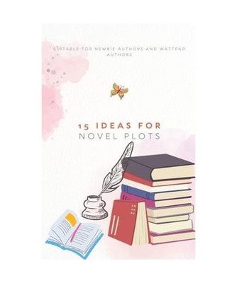 15 Ideas For Novel Plots, Tulip, Miss