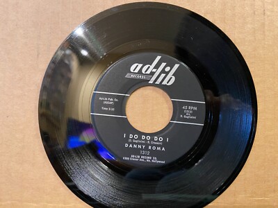 DANNY ROMA - Holy Mackerel/ I do do do I  Ad-Lib-1312 1960 Ex