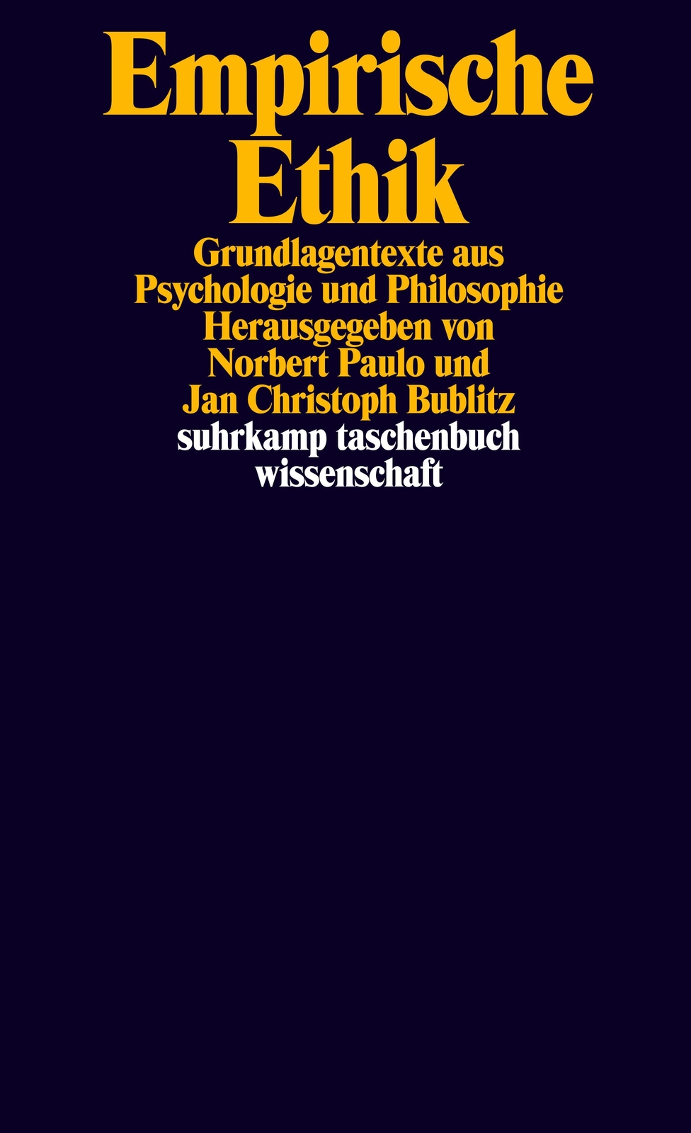 Thumbnail - Empirische Ethik | Grundlagentexte Aus Psychologie Und Philosophie |