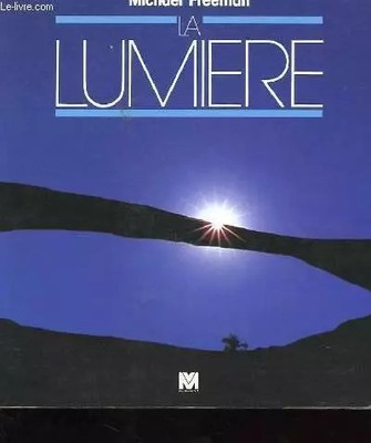 LA LUMIERE, Michael Freeman