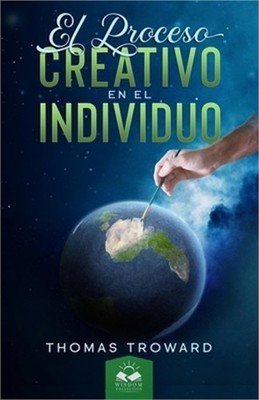El Proceso Creativo en el Individuo (Paperback or Softback)