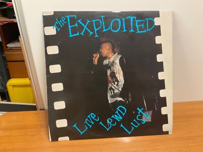 THE EXPLOITED - LIVE LEWD LUST LP 198 USA PRESS EX/NM RARE!!!
