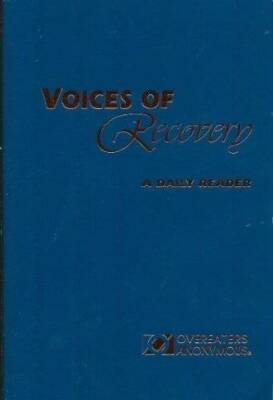 Voices of Recovery: A Daily Reader - Paperback By Overeaters Anonymous - GOOD