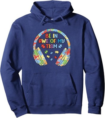 Be In Awe Of My Tism Funny Autism Saying Meme Unisex Hooded Sweatshirt
