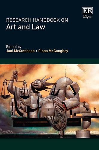Research Handbook on Art and Law Mccutcheon Mcgaughey Hardback Edward Elgar