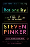 Rationality | What It Is, Why It Seems Scarce, Why It Matters | Steven Pinker